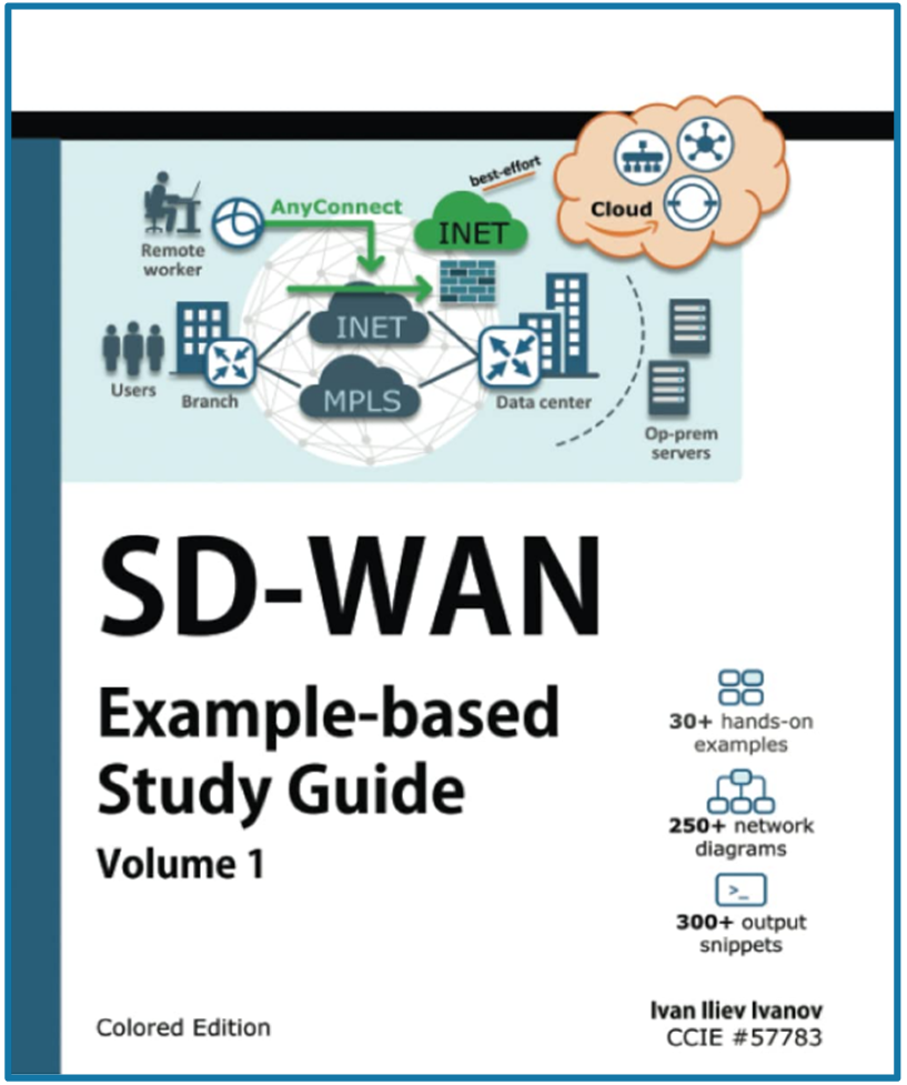 SD-WAN Example-Based Study Guide Volume 1